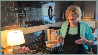 Easy Stovetop Smoked Sausage and White Beans