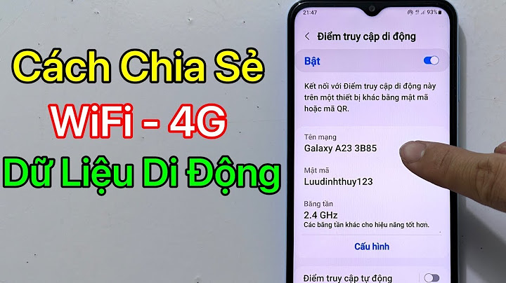 Hướng dẫn chia sẻ mang từ android năm 2024