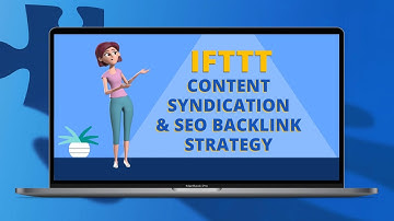 How to Use IFTTT for FREE Content Syndication and SEO Backlinks