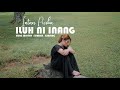 Lagu simalungun terbaru iluh ni inang  intan purba ciptlamser girsang