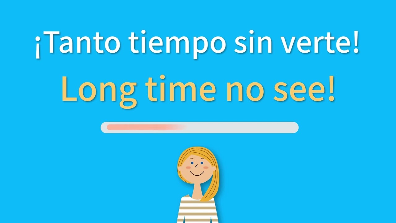 ¿Cómo se dice ”¡Tanto tiempo sin verte!” en inglés? - YouTube