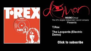 T.Rex - The Leopards - Electric Demo