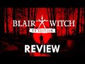 Blair Witch PSVR REVIEW