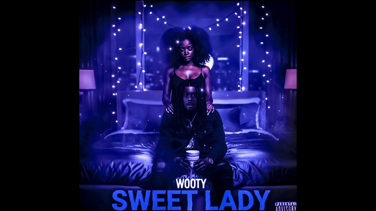 Wooty- Sweet Lady