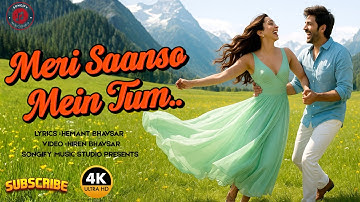 Meri Saanso Mein Tum | Heart Touching Romantic Bollywood Love Song | Hiren Bhavsar | Songify Music