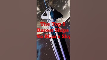Top 5 Rare Ships - No Man