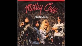 MOTLEY CRUE - WILD SIDE (REMASTERED)