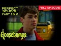 Perfect School Part 1 And 2 Full Episode Goosebumps Scholastic Classic
