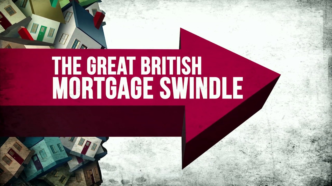 'The Great British Mortgage Swindle' - Teaser
