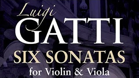 Gatti: Six Sonatas for Violin & Viola