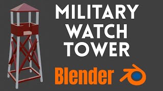 Create a Military Watch Tower in Blender (Low Poly Style) | English #blender #military #watchtower
