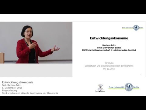 Entwicklungsökonomie - Prof. Barbara Fritz @FU-Berlin