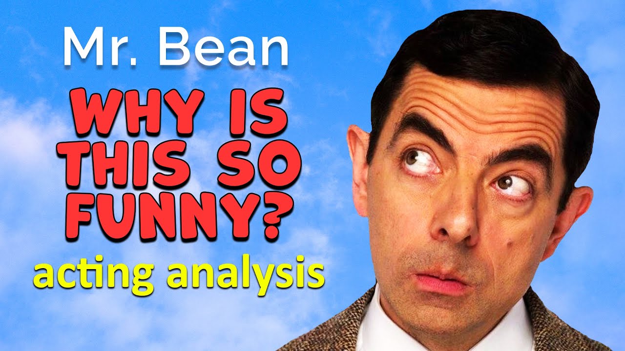 Why Rowan Atkinson Is So Funny As Mr. Bean - YouTube