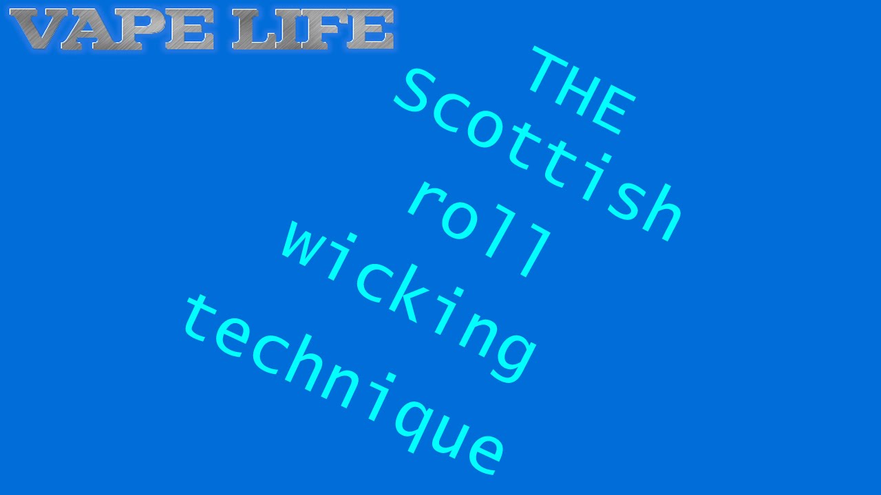 The Scottish roll wicking technique