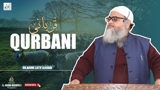 ◆ Qurbani ◆ Dr.Abdul Latif AlKindi ◆ Al Huda Kashmir Production