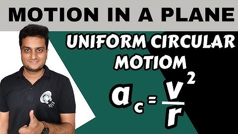 Uniform circular Motion|Centripetal Acceleration #motioninaplane #uniformcircularmotion