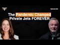 The Pandemic Changed Private Jets FOREVER | Emily Deaton •85