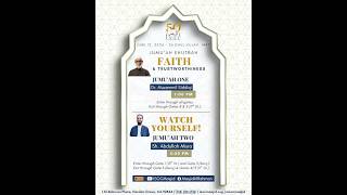 Friday Khutbahs by Dr. Muzammil Siddiqi and Sh. Abdullah Misra