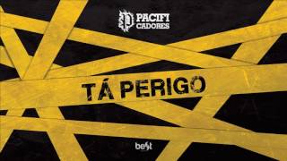 Pacificadores - Tá Perigo part Misael (Official Music)