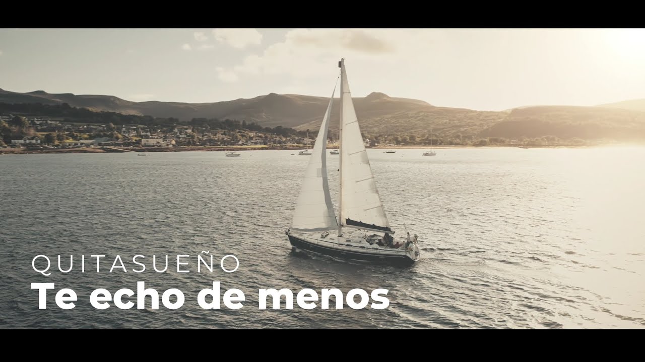 Quitasueño - Te echo de menos (Videoclip oficial) - YouTube