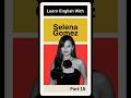 At your wits' end! Idiom explained with Selena Gomez.