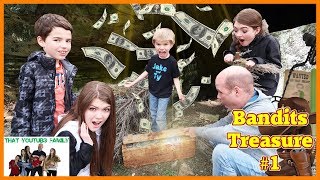 Treasure Hunt - Search For The Bandits Cash💰 \/ That YouTub3 Family