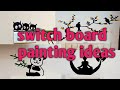 Switch board stickers painting with acrylic color// #artandcraft #painting