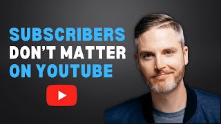 Subscribers don't matter on YouTube in 2024 (here's what does) w/ Sean Cannell