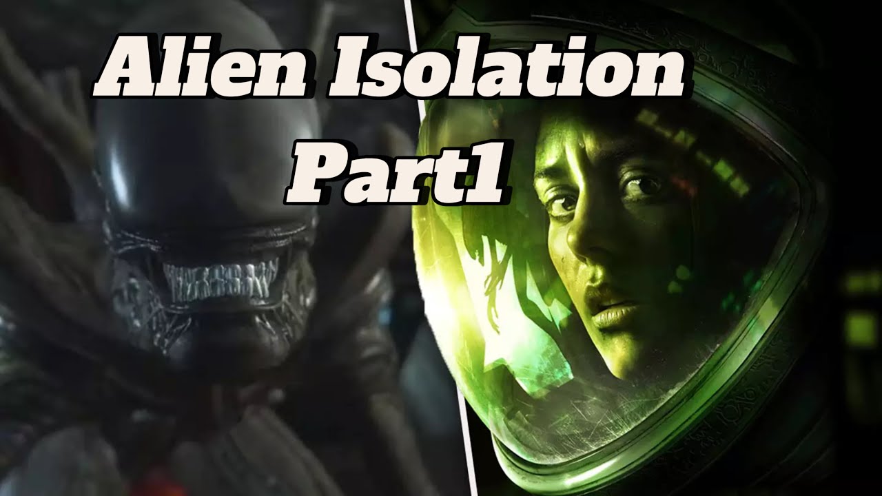 ALIEN ISLOLATION HOROR PART1. Iphone14pro - YouTube