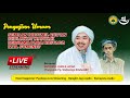  live khr moh kholil asad semaan khotmil quran  remaja masjid alkholily