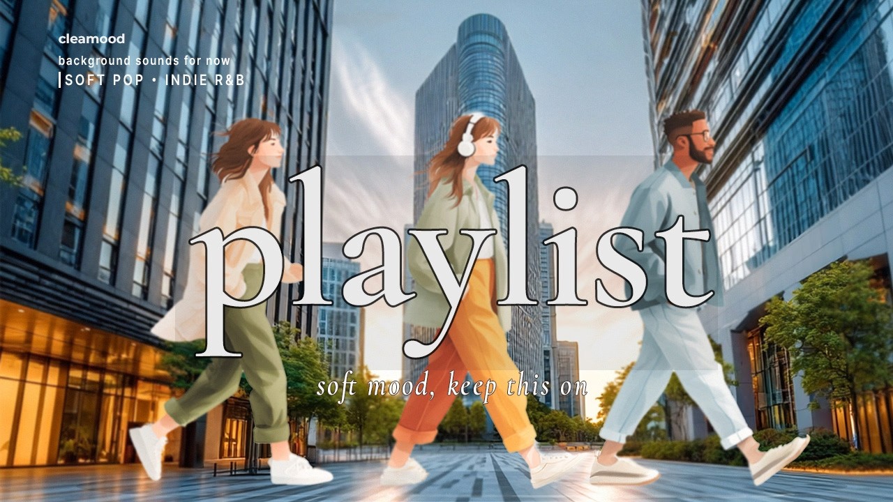 [Playlist] Легкие инди-ритмы на каждый день 🎧 | Поднимаем настроение! ☀️