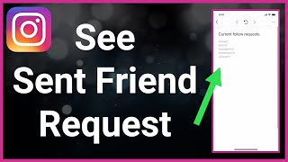 How To See Your Sent Friend Request On Instagram