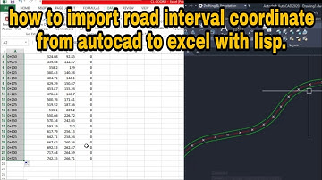 how to import road interval coordinate || from autocad to excel || with Lisp |