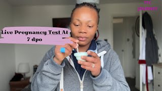LIVE PREGNANCY TEST AT 7 dpo | TTC  JOURNEY BABY #2