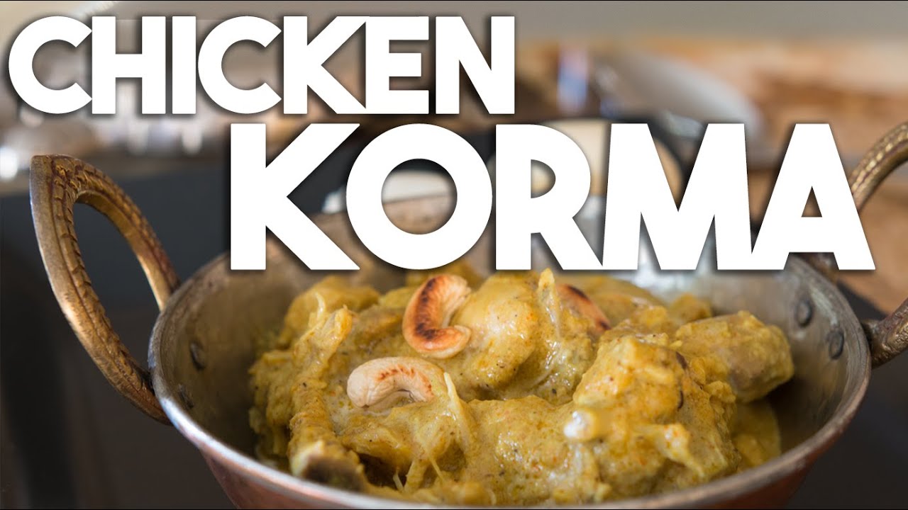 Chicken KORMA – Tender chicken in a creamy gravy - YouTube