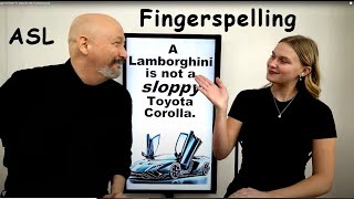 A Lamborghini is not a sloppy Toyota Corolla (10 ways to fingerspell the letter E) (ASL)