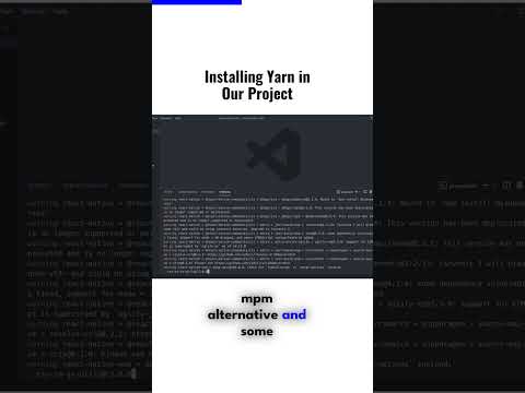 Installing Yarn in Your Project: A Step-by-Step Guide for Developers