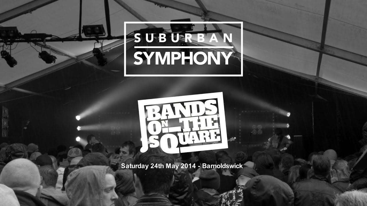 Suburban Symphony - Lost & Bound (Bands on the Square 2014)