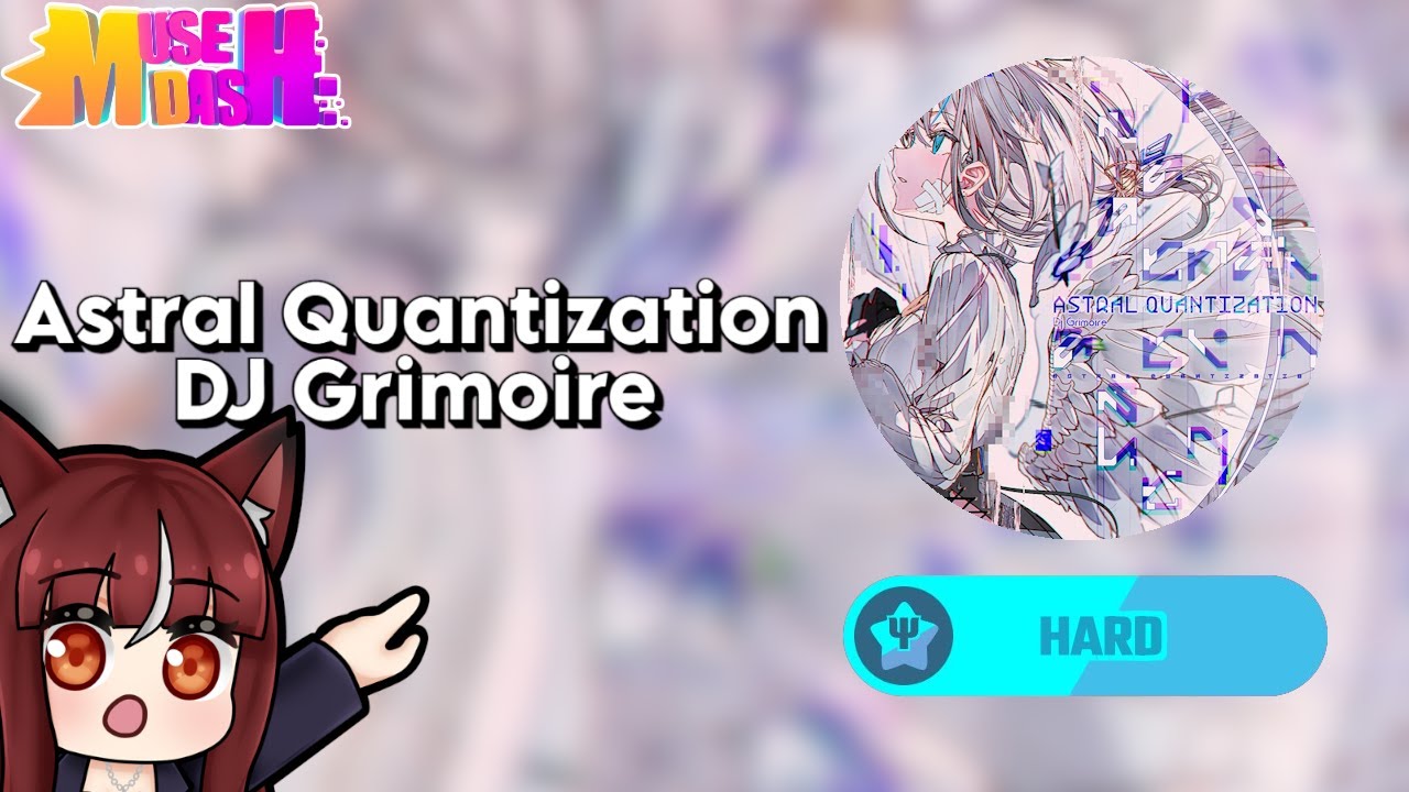 Muse Dash CUSTOM, Astral Quantization Ψ★ 96,55% - YouTube