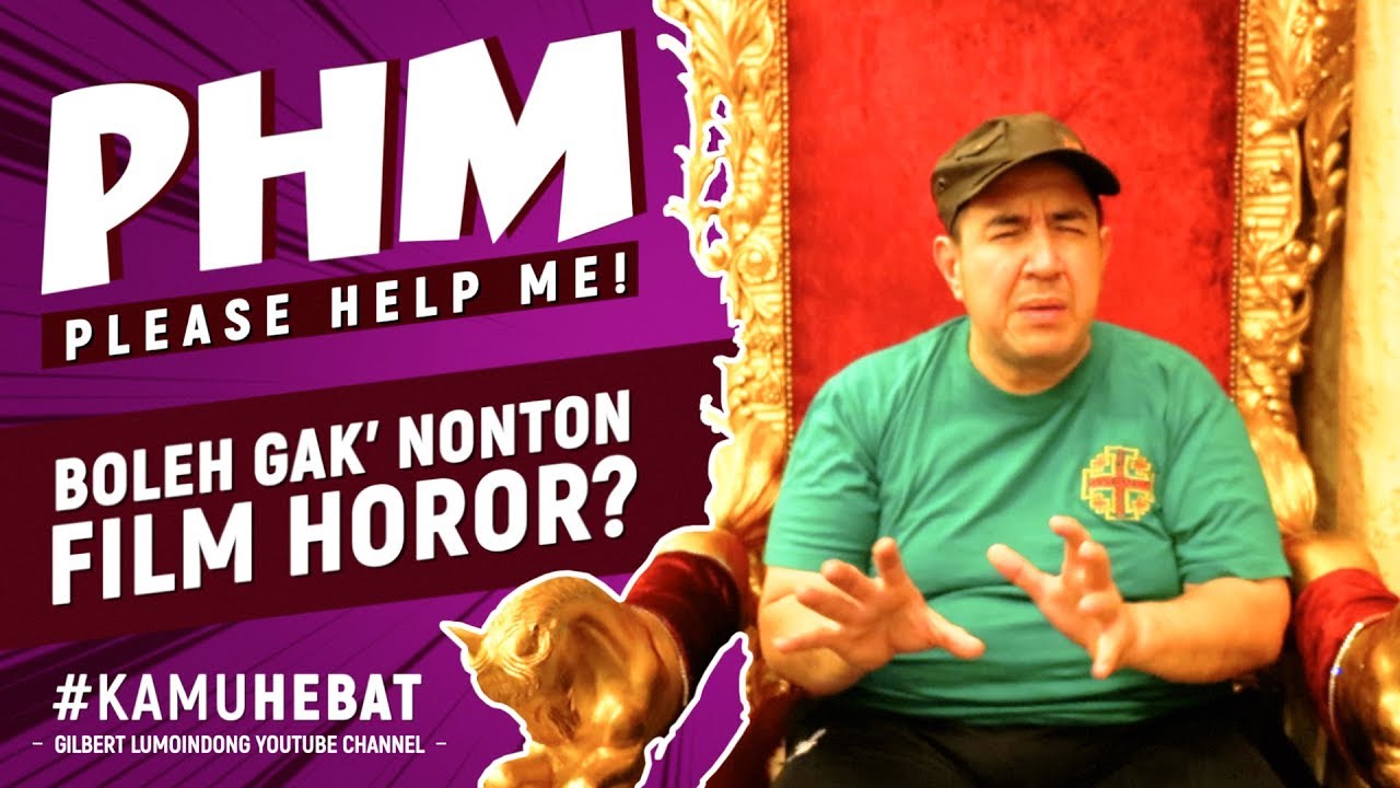 #PHM: NONTON FILM HOROR, BOLEH NGGAK SIH?