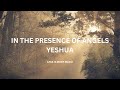 In the presence of angels  yeshua instrumental version  less is more music