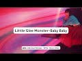 Little Glee Monster-Baby Baby lyric video