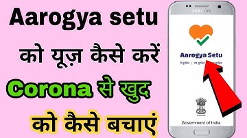 How to use Arogya setu App || Aarogya setu ko kaise use kare || How to Track coronavirus patient