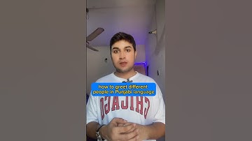 HOW TO GREET PEOPLE IN PUNJABI