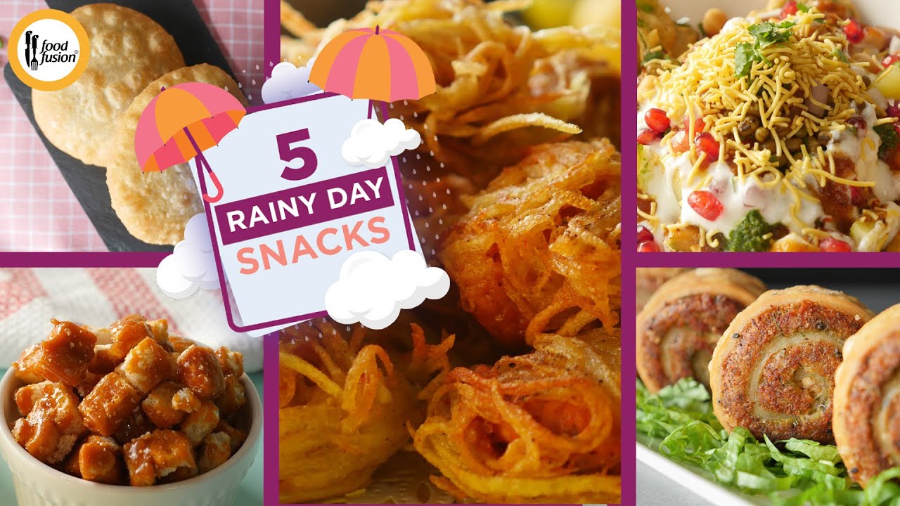 5 Rainy Day Snacks you must try By Food Fusion