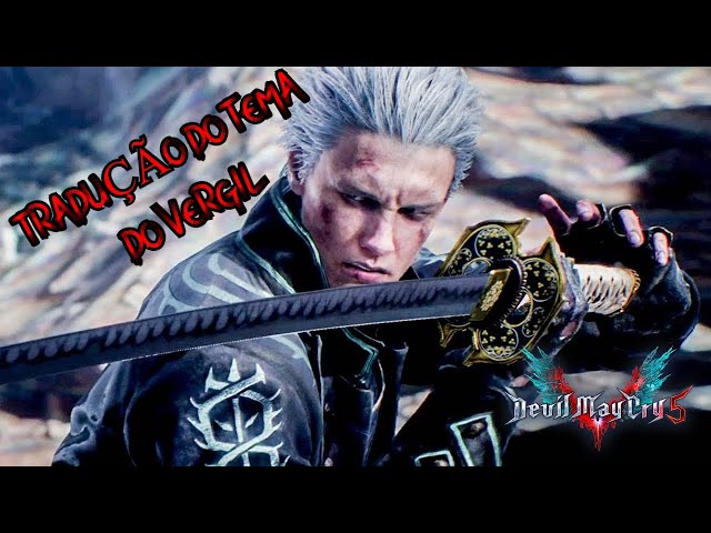 Bury the Light DMC5 Vergil's Theme - Lyrics/Legendado PT-BR 