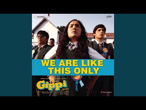 We Are Like This Only