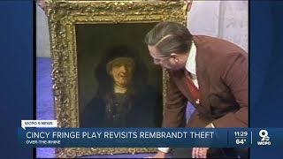 New play tells incredible tale of Al Schottelkotte and two Rembrandt paintings stolen from a museum