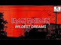 Iron maiden - wildest dreams (Sub español)