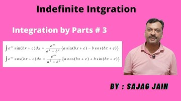 Integration by Parts #3 | Indefinite Integral | Integration by Perfect Square | SAJAG JAIN SIR